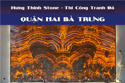 Ảnh Thi công lắp đặt tranh đá xuyên sáng tự nhiên quận Hai Bà Trưng - Hà Nội